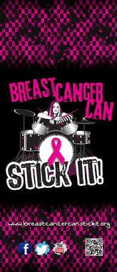 Custom Made Vertical Rivet Banner For "Breast Cancer Can Stick It!"