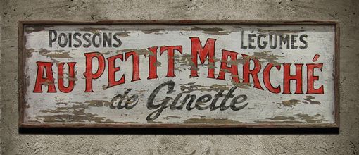 Custom Made Vintage Sign Art: French Market