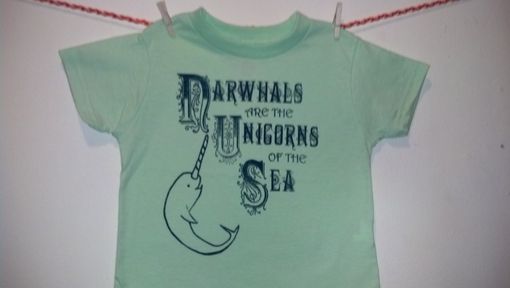 Custom Made Narwhals Are The Unicorns Of The Sea, Original Screen Printed Child's Mint Shirt 4t