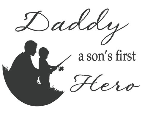 Custom Made Daddy A Son's First Hero Wood Sign