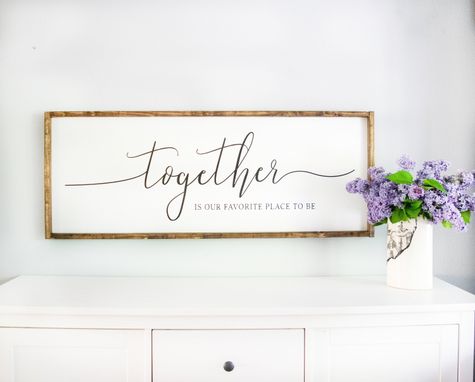 Custom Made Bedroom Signs Framed White Together Is Our Favorite Place To Be Sign, Rustic Farmhouse Wall Decor