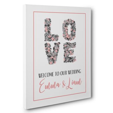 Custom Made Love Floral Text Welcome To Our Wedding Ceremony Canvas Art