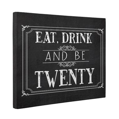 Custom Made Eat Drink And Be Twenty Vintage Chalkboard Canvas Wall Art