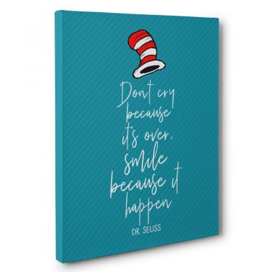 Custom Made Don’T Cry Because It’S Over Canvas Wall Art
