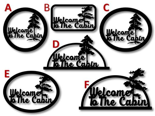 Custom Made Welcome To The  Cabin