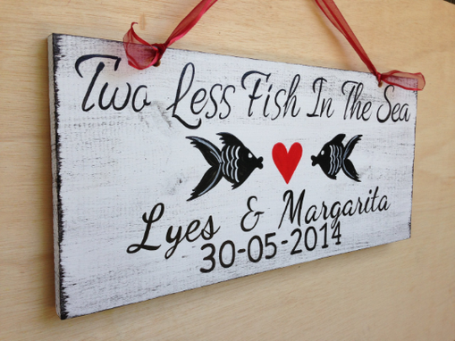 Custom Made Two Less Fish In The Sea Wedding Name Sign