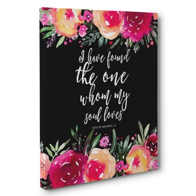 Custom Made I Have Found The One Whom My Soul Loves Canvas Wall Art