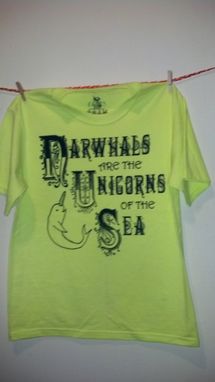 Custom Made Narwhals Are The Unicorns Of The Sea, Original Screen Printed Teen's Xl (Adult Small)