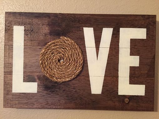 Custom Made Rustic Wood Love Sign