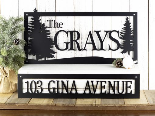 Custom Made Custom Family Name Sign - House Address Sign - Custom Metal Wall Art - Pine Trees