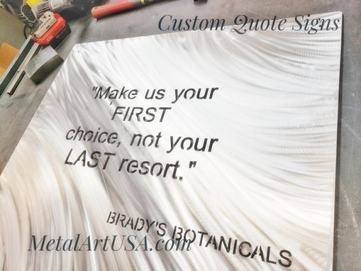 Custom Made Personalized Quote Signs