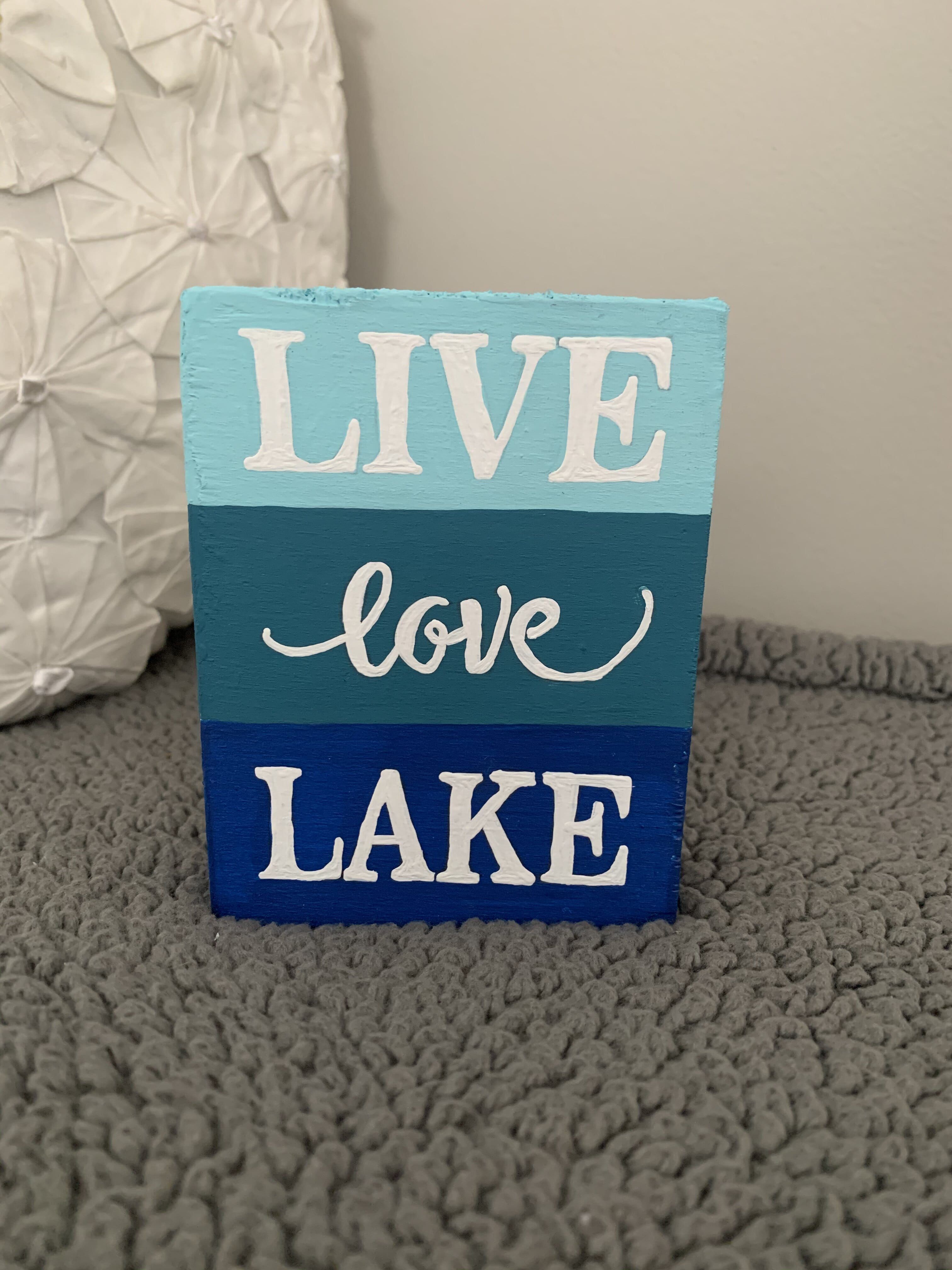 Buy Custom Made Live Love Lake Wood Sign, made to order from adtandco
