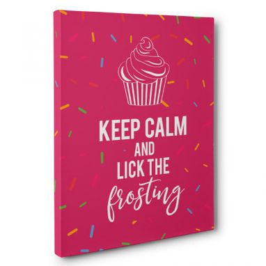 Custom Made Keep Calm And Lick The Frosting Canvas Wall Art