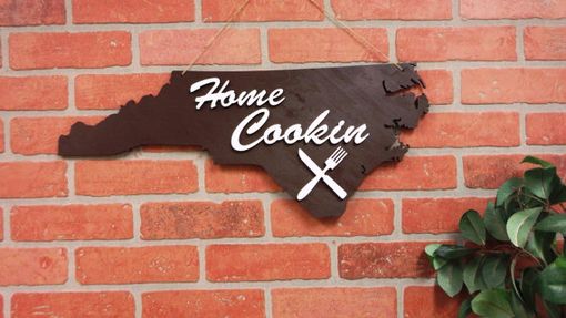 Custom Made State Home Cookin' Sign