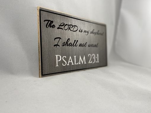 Custom Made Wood Sign - Psalm 23:1 - Bible - Wooden Sign - Scripture Sign - 9.25" Tall X 12.25"