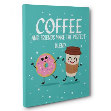 Custom Made Coffee And Friends Kitchen Canvas Wall Art
