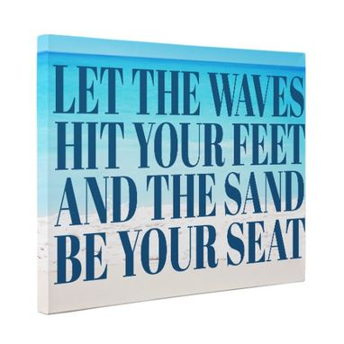 Custom Made Let The Waves Hit Your Feet Canvas Wall Art