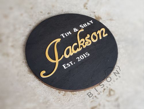 Custom Made 12in Wooden Round Sign. Personalized Sign.
