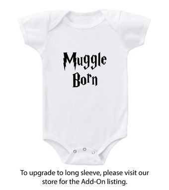 Custom Made Baby Bodysuit - "Muggle Born"
