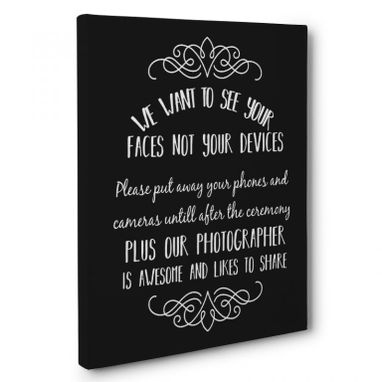 Custom Made We Want To See Your Faces Canvas Wall Art