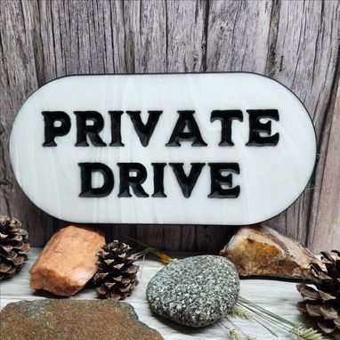 Custom Made Corian Outdoors Private Drive Sign Made The Last Of Life To
