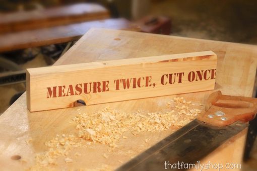 Custom Made Measure Twice, Cut Once Funny Ironic 2x4 Sign For Man Cave, Gifts For Woodworkers
