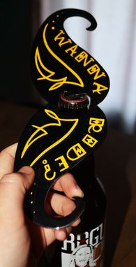 Custom Made Custom Bottle Opener- With Out Or With Pin Striping