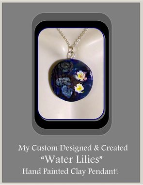 Custom Made Custom Jewelry, Monet, Water Lilies,   Art Jewelry