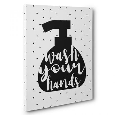 Custom Made Wash Your Hand Canvas Wall Art