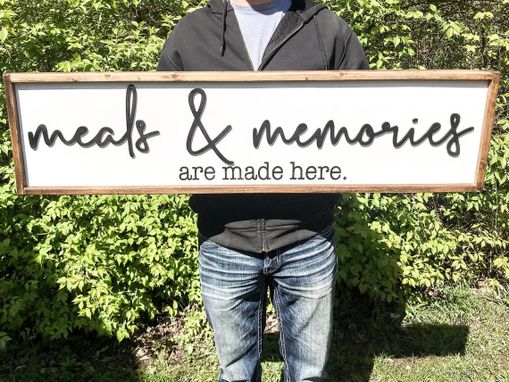 Buy Hand Made Meals And Memories Are Made Here Sign Wood Meals Made To Order From Pawoodcreations Custommade Com