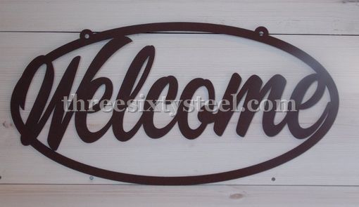 Custom Made Welcome Oval Steel Sign For Indoors Or Outdoors