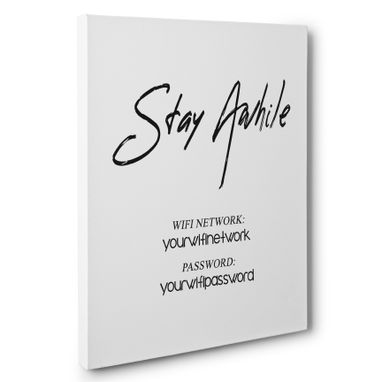 Custom Made Stay Awhile Wifi Password Sign Canvas Wall Art