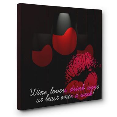 Custom Made Wine Lovers Canvas Wall Art