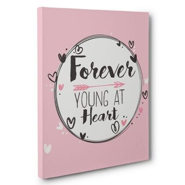 Custom Made Forever Young At Heart Canvas Wall Art
