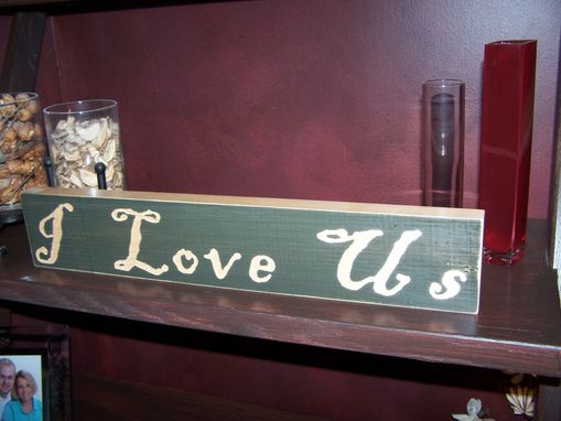 Custom Made Shelf Sitter - I Love Us - Olive Green