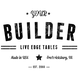 Your Builder in 
