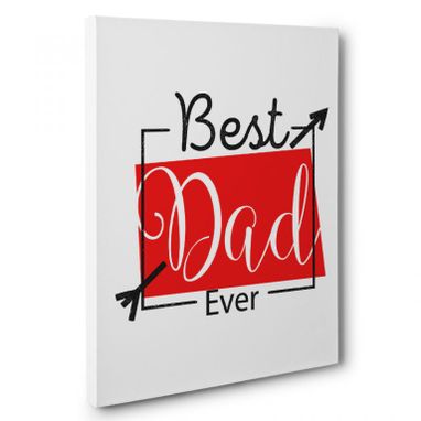 Custom Made Best Dad Ever Red Sign Canvas Wall Art