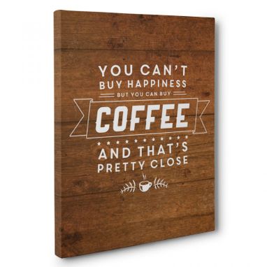 Custom Made You Can’T Buy Happiness But You Can Buy Coffee Kitchen Canvas Wall Art