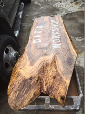 Custom Made Exotic "Wood Slab" Signs