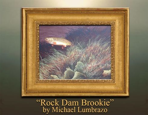 Custom Made Rock Dam Brookie Painting By Michael Lumbrazo