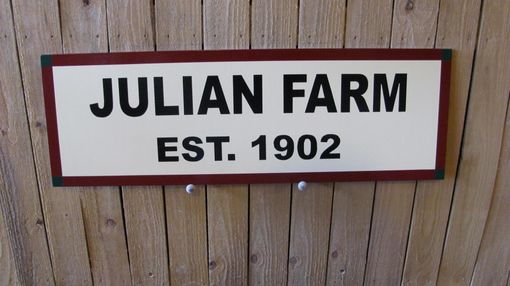 Custom Made Julian Farm Sign