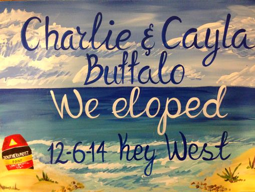 Custom Made We Eloped Beach Wedding Sign