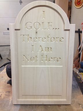 Custom Made Philosophical Golf Plaque