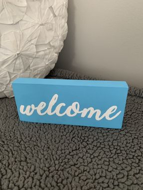 Custom Made Blue Welcome Wood Sign