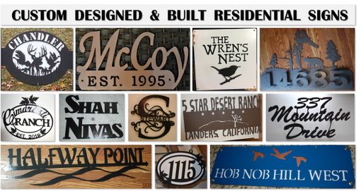 Custom Made Residential Signs Custom Designed & Built