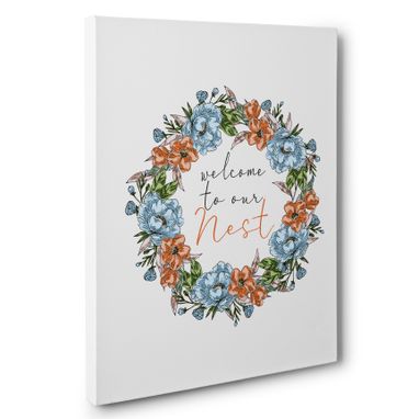 Custom Made Floral Welcome To Our Nest Canvas Wall Art