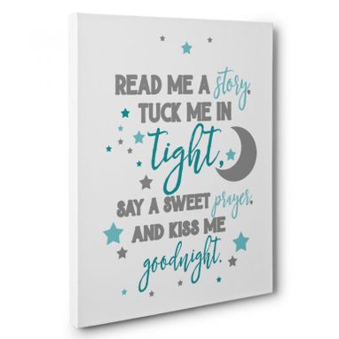 Custom Made Tuck Me In Tight Canvas Wall Art