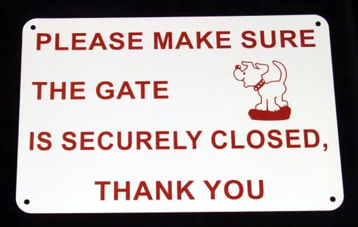 Custom Made Custom Gate Sign - Engraved Flexible Acrylic