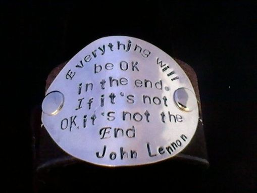 Custom Made John Lennon Quote Handstamped On An Upcycled Belt Leather Cuff-Silverware Jewelry