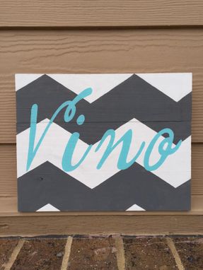 Custom Made Chevron Vino Wood Sign For Dining Or Kitchen